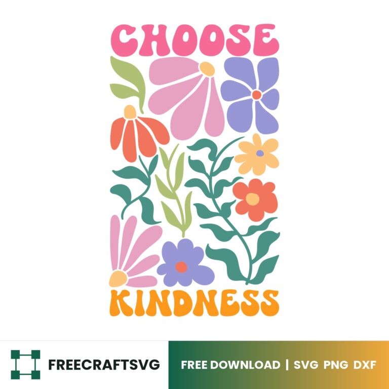 Choose Kindness Boho SVG