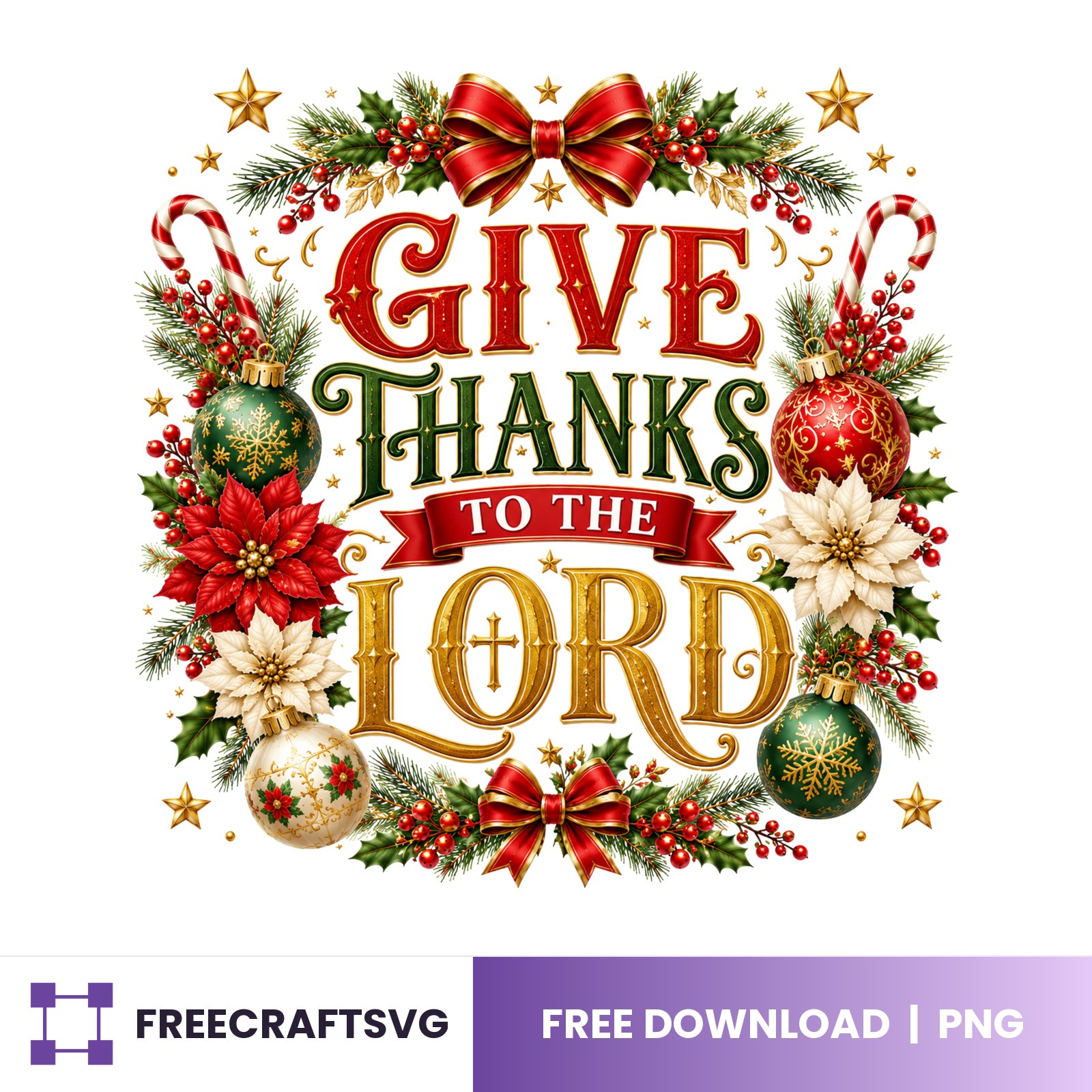 Give Thanks To The Lord free Christmas design for Cricut and Silhouette