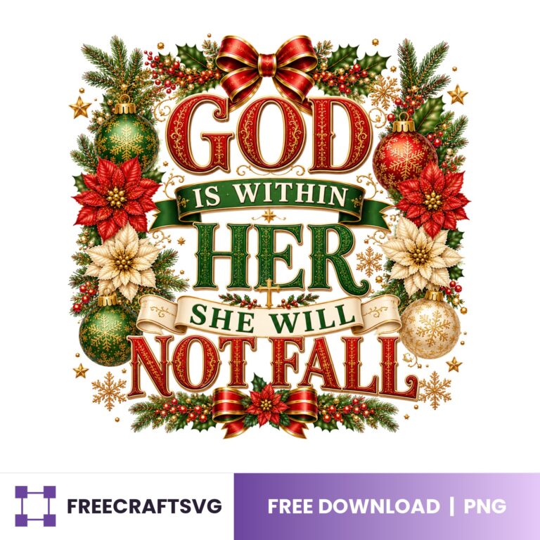 God Is Within Her She Will Not Fall PNG