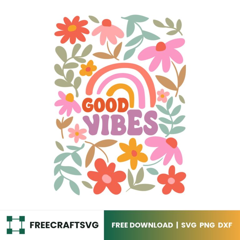 Good Vibes Boho SVG
