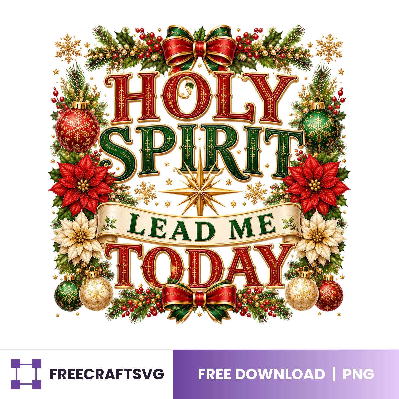 Holy Spirit Lead Me Today free Christmas design for Cricut and Silhouette
