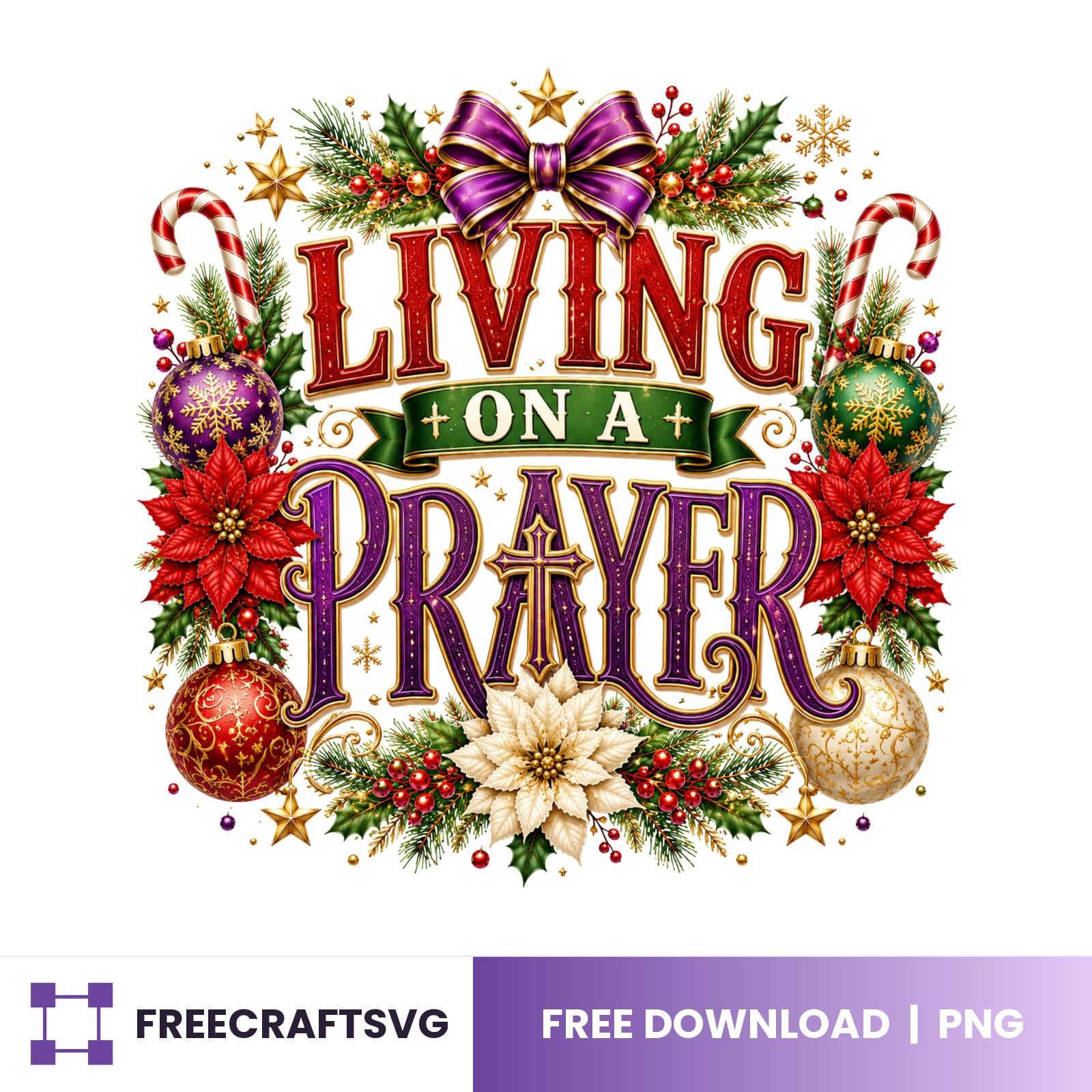 Living On A Prayer free Christmas design for Cricut and Silhouette