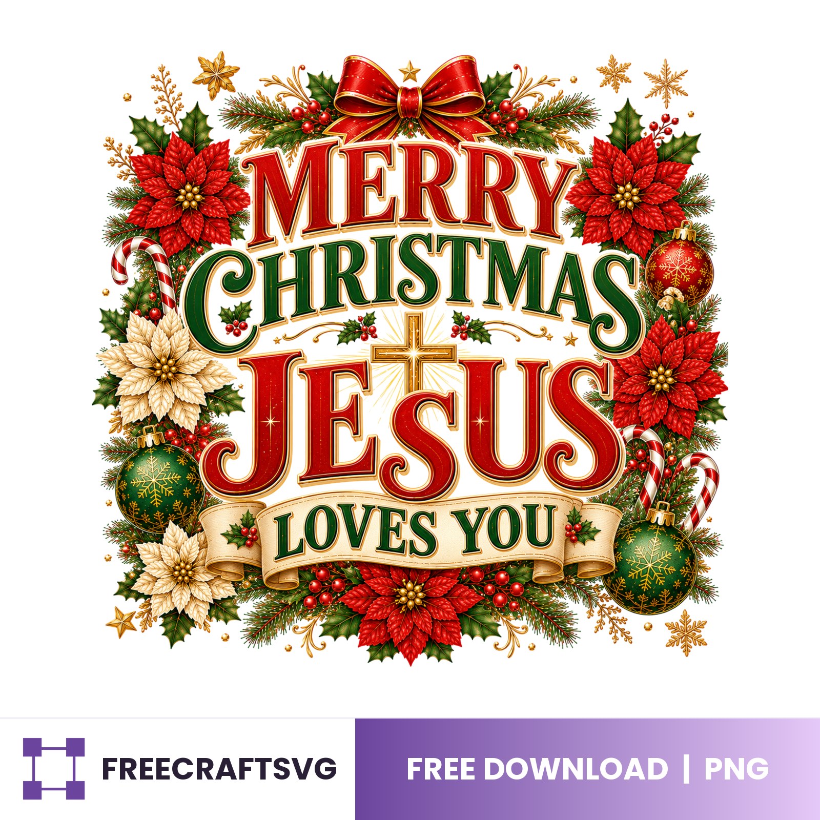Merry Christmas Jesus Loves You free Christmas design for Cricut and Silhouette