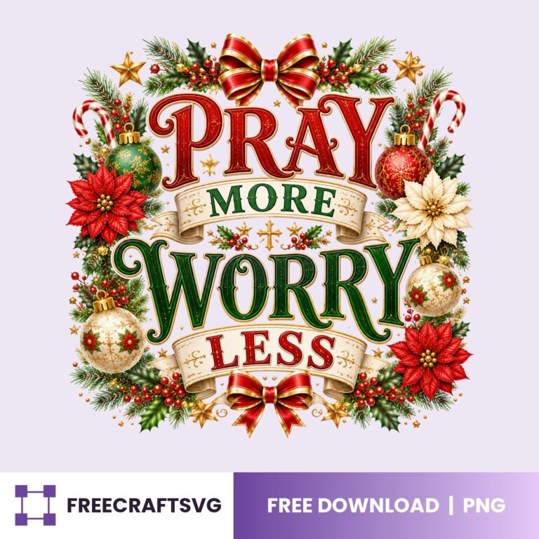 Pray More Worry Less PNG