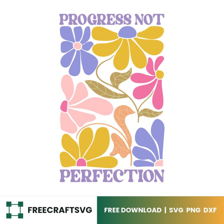 Progress Not Perfection Boho SVG