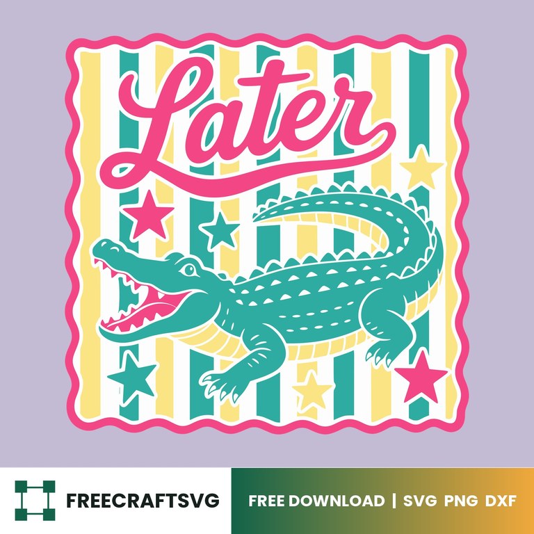 See You Later Alligator SVG
