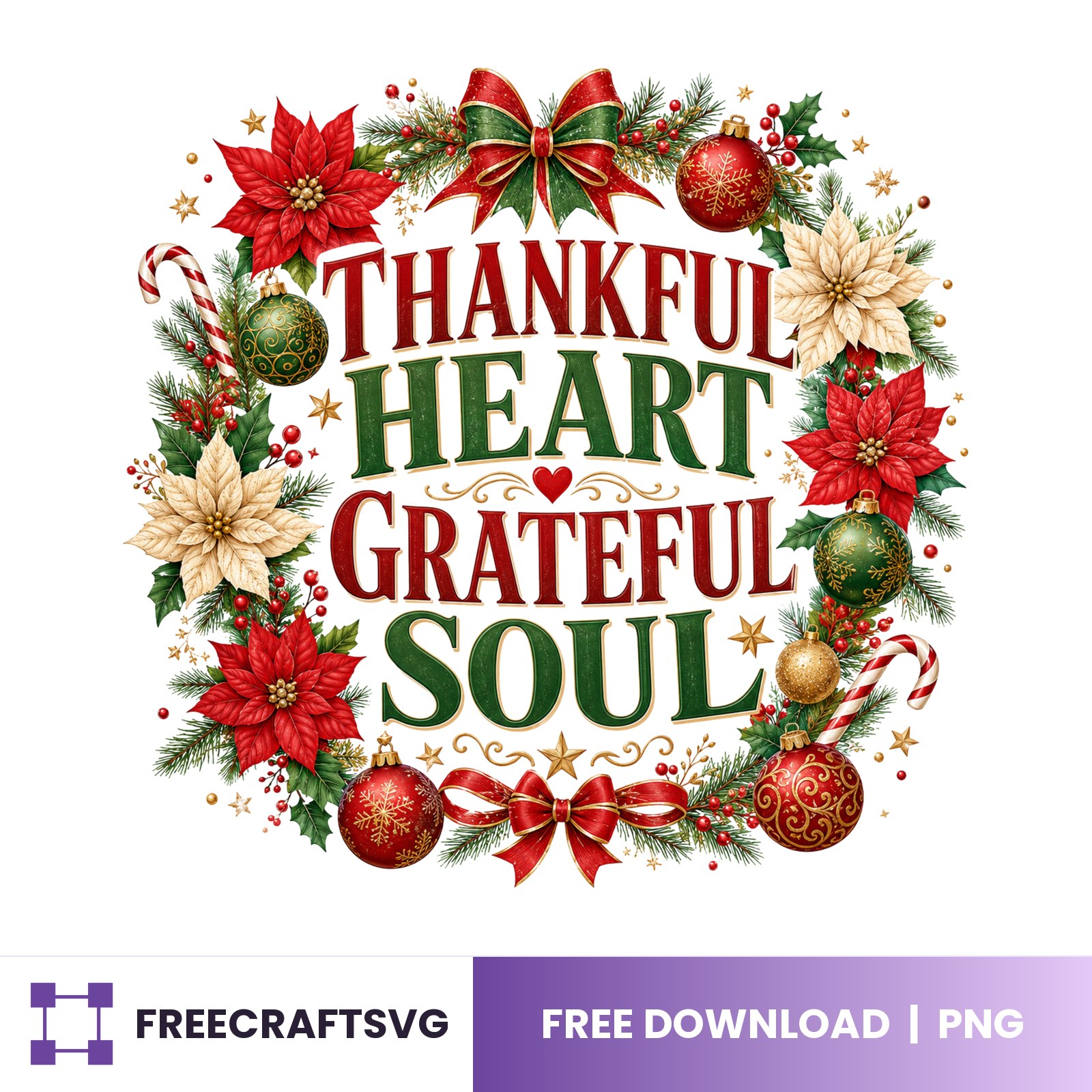 Thankful Heart Grateful Soul free Christmas design for Cricut and Silhouette